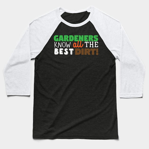 gardening Baseball T-Shirt by CurlyDesigns
